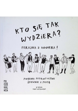 Kto się tak wydziera?