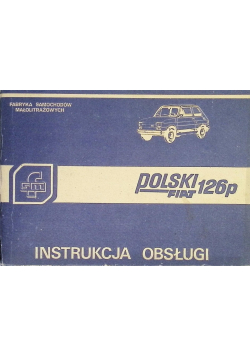 1987 polski fiat 126p instrukcja obsługi