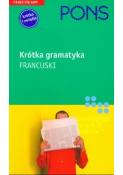 Krótka gramatyka Język francuski Naucz się sam