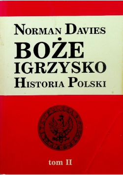 Boże Igrzysko ,Tom II