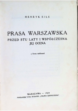 Prasa warszawska przed stu laty i współczesna jej ocena, 1929 r.