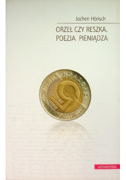 Orzeł czy reszka: Poezja pieniądza