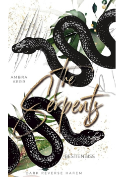 The serpents: Bestienbiss