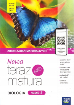 Biologia Nowa Teraz matura Zbiór zadań maturalnych Cześć 2