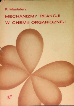 Mechanizmy reakcji w chemii organicznej