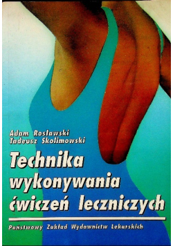 Technika wykonywania ćwiczeń leczniczych