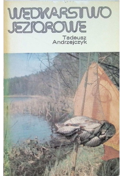 Wędkarstwo jeziorowe