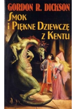 Smok i piękne dziewczę z Kentu