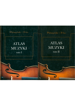 Atlas muzyki Tom I i II