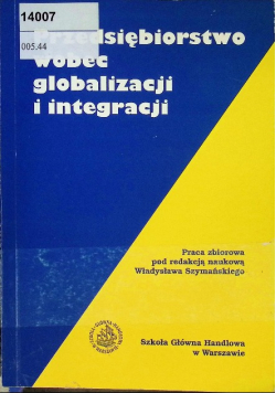 Przedsiębiorstwo Wobec Globalizacji I Integracji