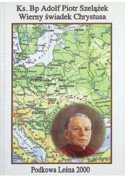 Wierny świadek Chrystusa