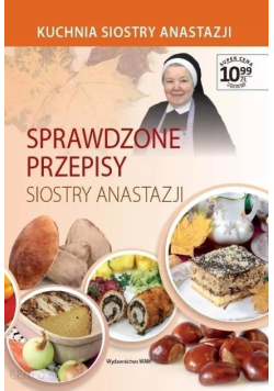 Sprawdzone Przepisy Siostry Anastazji
