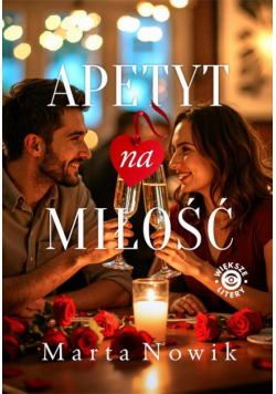Apetyt na miłość
