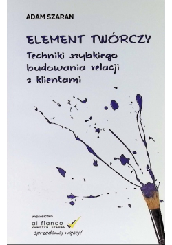 Techniki szybkiego budowania relacji z klientami