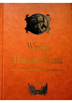 Wielka historia świata Tom 1 Prehistoria