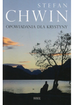 Opowiadania dla Krystyny
