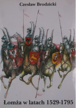 Łomża w latach 1529-1795