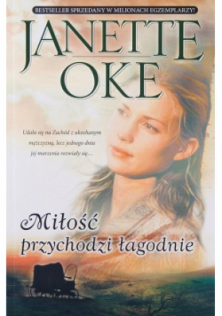 Miłość przychodzi łagodnie