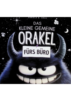 Das kleine gemeine Orakel furs Buro