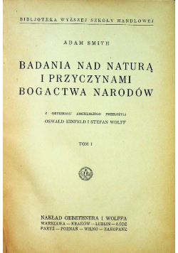 Badania nad naturą i przyczynami bogactwa narodów, Tom I, 1927r.