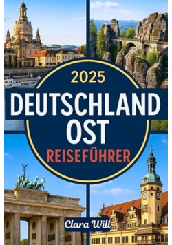 2025 Deutschland Ost Reiseführer