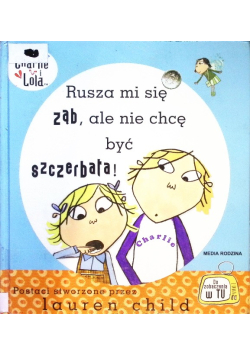 Rusza mi się ząb ale nie chcę być szczerbata!