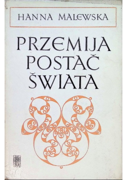 Przemija postać świata