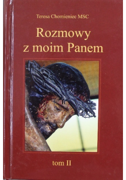 Rozmowy z moim Panem Tom II