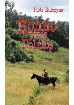 Konno przez Polskę