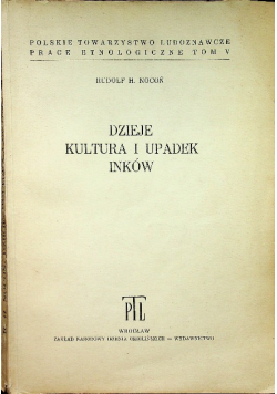 Dzieje kultura i upadek Inków