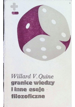 Granice wiedzy i inne eseje filozoficzne