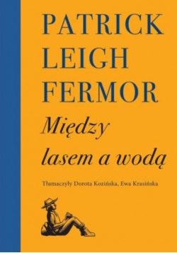 Między lasem a wodą