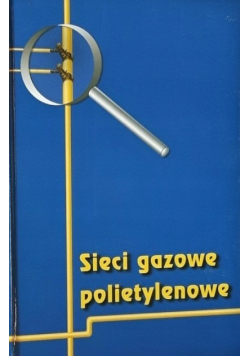 Sieci gazowe polietylenowe