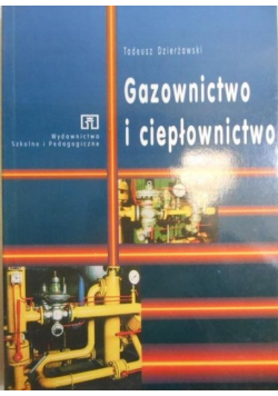 Gazownictwo i ciepłownictwo