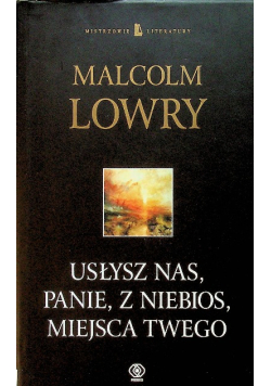 Usłysz nas Panie z niebios miejsca Twego