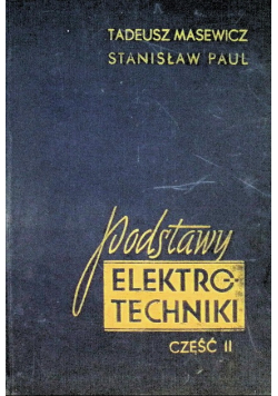 Podstawy elektrotechniki Część 2