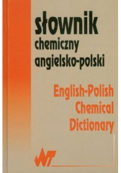 Słownik chemiczny angielsko - polski