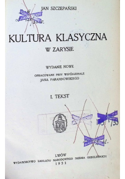 Kultura klasyczna w zarysie 1931 r.
