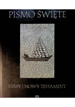 Pismo Święte Stary i Nowy Testament