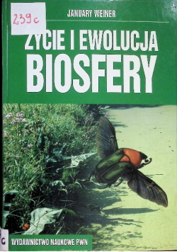 Życie i ewolucja Biosfery