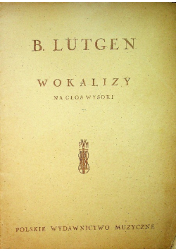 Wokalizy na glos wysoki 1949 r.