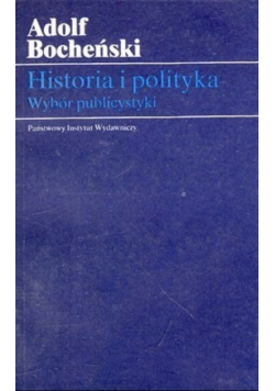Historia i polityka wybór publicystyki