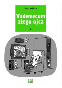 Vademecum złego ojca Tom 2