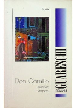 Don Camillo i ludzkie kłopoty