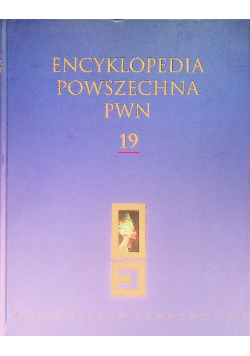 Encyklopedia Powszechna Pwn Tom 19