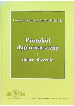Protokół dyplomatyczny i dobre obyczaje