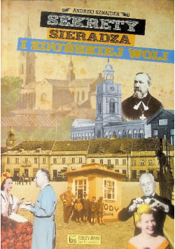 Sekrety Sieradza i Zduńskiej Woli