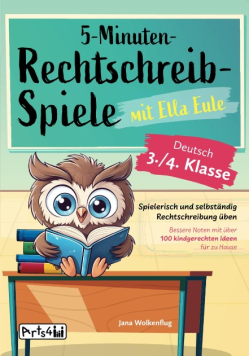 5-Minuten-Rechtschreibspiele mit Ella Eule
