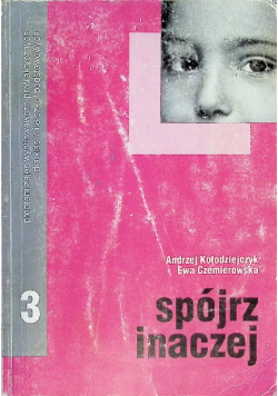 Spójrz inaczej 3