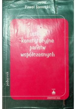 Ustroje konstytucyjne państw współczesnych